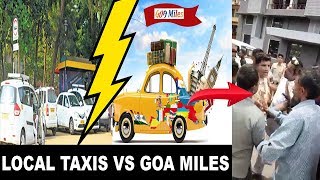 GoaMiles Vs Local Taxi: Local Cabbies Continue Threatning GoaMiles Drivers