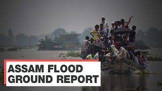 Assam Flood ground report: 30 districts inundated, over 50 lakh people affected