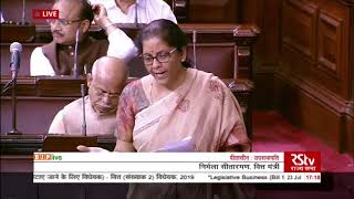 Smt. Nirmala Sitharaman's reply on The Finance(No.2) Bill, 2019 in Rajya Sabha