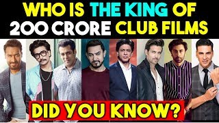 Who Is The KING Of 200 Crore Films? | Salman | Aamir | Shahrukh | Ajay Devgn