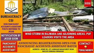 WIND STORM IN RAJWARA AND ADJOINING AREAS. PUF LEADERS VISITS THE AREA