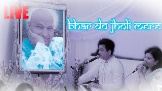 LIVE : Bhar Do Jholi Guruji | Sada & Masoom Thakur | JAI GURUJI