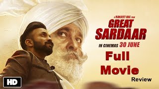 Great Sardaar | Dilpreet Dhillon, Yograj Singh | Full Movie 2017- Review