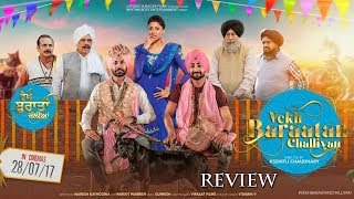 Vekh Baraatan Challiyan Punjabi Full Movie 2017 - Review