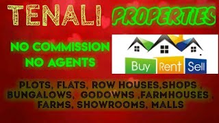 TENALI   PROPERTIES - Sell |Buy |Rent | - Flats | Plots | Bungalows | Row Houses | Shops|