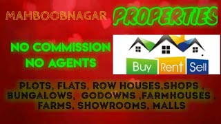 MAHBOOBNAGAR    PROPERTIES - Sell |Buy |Rent | - Flats | Plots | Bungalows | Row Houses | Shops|