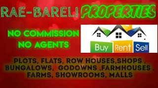 RAE-BARELI   PROPERTIES - Sell |Buy |Rent | - Flats | Plots | Bungalows | Row Houses | Shops|