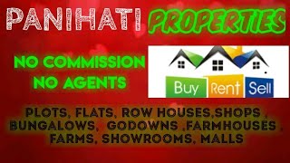 PANIHATI   PROPERTIES - Sell |Buy |Rent | - Flats | Plots | Bungalows | Row Houses | Shops|