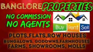 BANGLORE     PROPERTIES   Sell Buy Rent    Flats  Plots  Bungalows  Row Houses  Shops 1280x720 3 78M