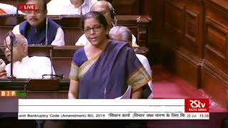 Smt. Nirmala Sitharaman moves The Insolvency and Bankruptcy Code (Amendment) Bill, 2019 in RS