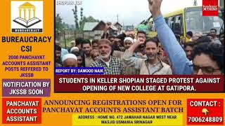 STUDENTS IN KELLER SHOPIAN STAGED PROTEST AGAINST OPENING OF NEW COLLEGE AT GATIPORA.
