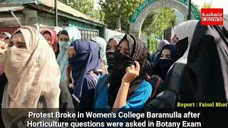 Protest Broke in Women's College Baramulla after Horticulture questions were asked in Botany Exam