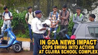 In Goa News Impact: Cops Swing Into Action To Regulate Traffic At Cujira