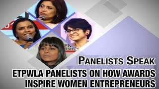 ETPWLA Panelists on how awards inspire women entrepreneurs