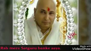 Rab mera Satguru banke aaya - guru ji new bhajan | Jai Guru Ji.