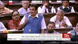 Shri Nitin Jairam Gadkari's reply on The Motor Vehicles (Amendment) Bill,2019 in Rajya Sabha