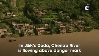 Chenab River flowing above danger mark in J&K’s Doda