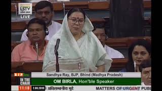 Smt. Sandhya Ray raising Matters of Urgent Public Importance' in Lok Sabha