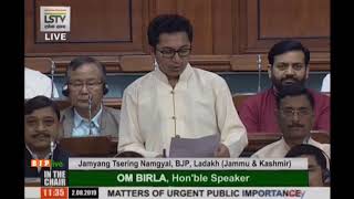 Shri Jamyang Tsering Namgyal raising Matters of Urgent Public Importance' in Lok Sabha