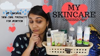 Current Skincare Obsessions | Monsoon Skin care Must Haves for Indian Skin | Nidhi Katiyar