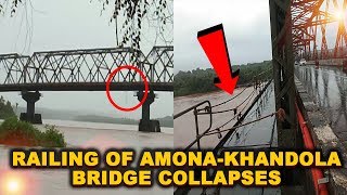 Amona-Khandola Bridge Becomes Dangerous As Side Railing Collapses