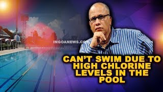 "I used to swim daily, but chlorine in swimming pool affected my skin" - Digamber Kamat