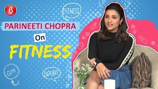 Parineeti Chopra I Struggled With An Unfit Body For 20 Years Of My Life