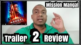 Mission Mangal Trailer 2 Review