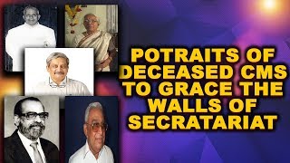 Potraits of deceased CMs to grace the walls of secratariat