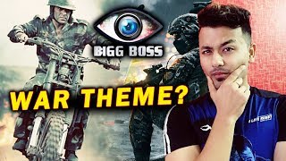 BIGG BOSS 13 To Have WAR THEME This Time | Salman Khan's Show