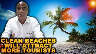 Clean beaches will attract more tourists: Babu