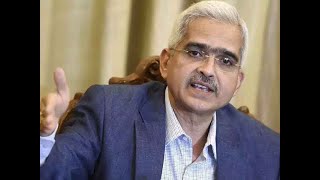 At this juncture growth is matter of highest priority: Shaktikanta Das, RBI Governor