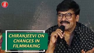 Chiranjeevi Dwells On The Immense Change In Filmmaking Over The Years