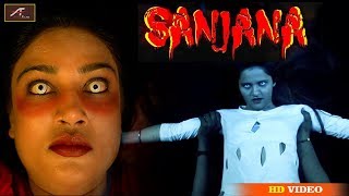 Horror Movie Songs | SANJANA - FULL Video | Harsh Vyas - Kavita Rajvansh - New Hindi Songs 2018