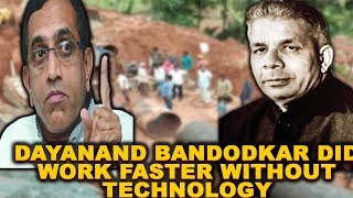 Dayanand Bandodkar did work faster without technology - Dhavlikar