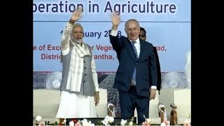 PM Modi and PM Netanyahu Visits Center for Excellence at Varad, Gujarat | PMO