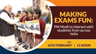 Making Exams Fun: PM Modi interacts with students from across India | PMO