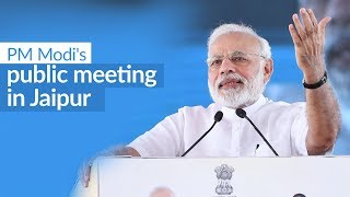 PM's addresses a public meeting with beneficiaries of various schemes in Jaipur, Rajasthan | PMO