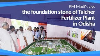 PM Modi lays the foundation stone of Talcher Fertilizer Plant in Odisha | PMO