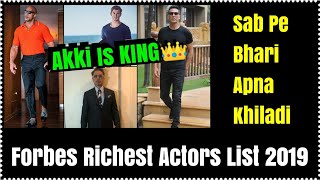 Akshay Kumar Ranks No 4 At Forbes 2019 Richest Actors Lists Akki Chaa Gaya