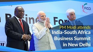 PM Modi attends India - South Africa Business Summit in New Delhi | PMO