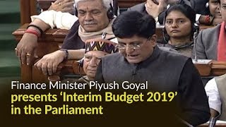 Finance Minister presents Interim Budget 2019 in Parliament | PMO