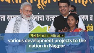 PM Modi lays foundation stone & dedicates various development projects to the nation in Yavatmal