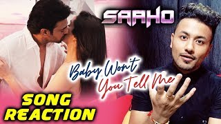 Saaho : Baby Won't You Tell Me Song Reaction |  Prabhas, Shraddha Kapoor