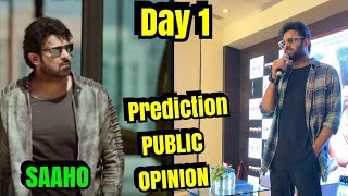 Saaho Box Office Prediction Day 1 PUBLIC Opinion After Seeing Advance Booking In North Circuit!