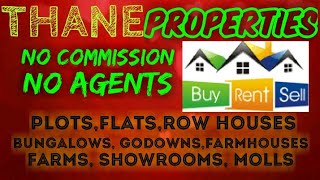 THANE     PROPERTIES   Sell Buy Rent    Flats  Plots  Bungalows  Row Houses  Shops 1280x720 3 78Mbps