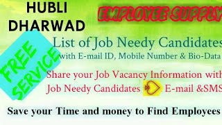HUBALI DHARWAD   EMPLOYEE SUPPLY   ! Post your Job Vacancy ! Recruitment Advertisement ! Job Informa
