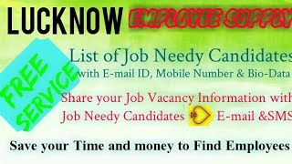 LUCKNOW    EMPLOYEE SUPPLY   ! Post your Job Vacancy ! Recruitment Advertisement ! Job Information 1