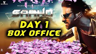 SAAHO Movie | Day 1 Collection | Box Office Prediction | Prabhas | Shraddha Kapoor