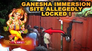 Ganesha Immersion Site Allegedly Locked! Pre-Ganesh Chaturthi woes in Chimbel